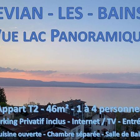 Vue Lac Panoramique Lejlighed Évian-les-Bains Eksteriør billede
